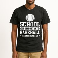 School Is Important But Baseball Is Importanter Funny Tall T-Shirt