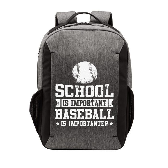 School Is Important But Baseball Is Importanter Funny Vector Backpack