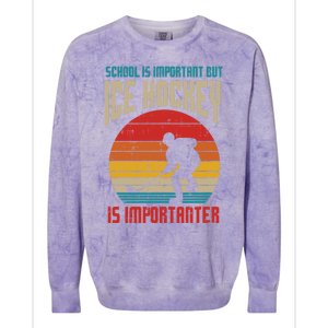 School Important Ice Hockey Importanter Funny Gift Colorblast Crewneck Sweatshirt