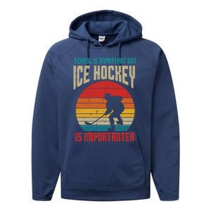 School Important Ice Hockey Importanter Funny Gift Performance Fleece Hoodie