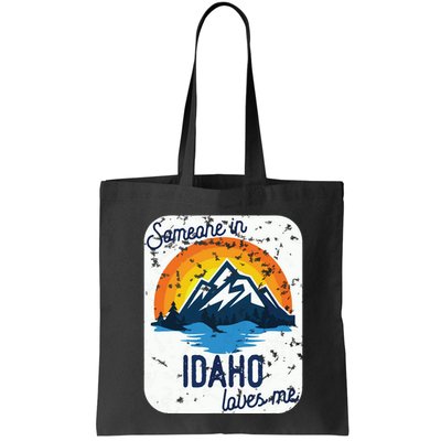 Someone In Idaho Loves Me Bag