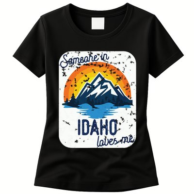 Someone In Idaho Loves Me Womens T-Shirt