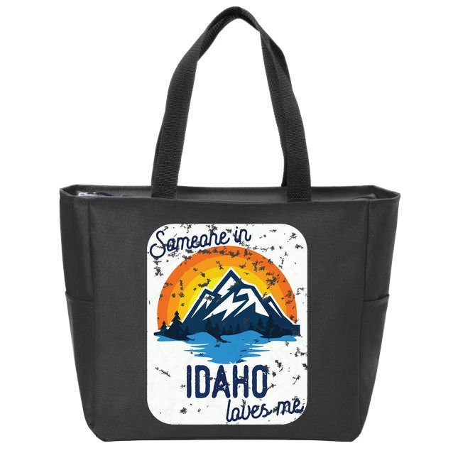 Someone In Idaho Loves Me Zip Tote Bag
