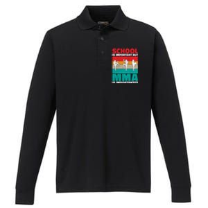 School Is Important But Mma Importanter Mixed Martial Arts Funny Gift Performance Long Sleeve Polo