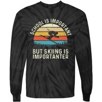 School Is Important But Skiing Is Importanter Retro Skier Tie-Dye Long Sleeve Shirt