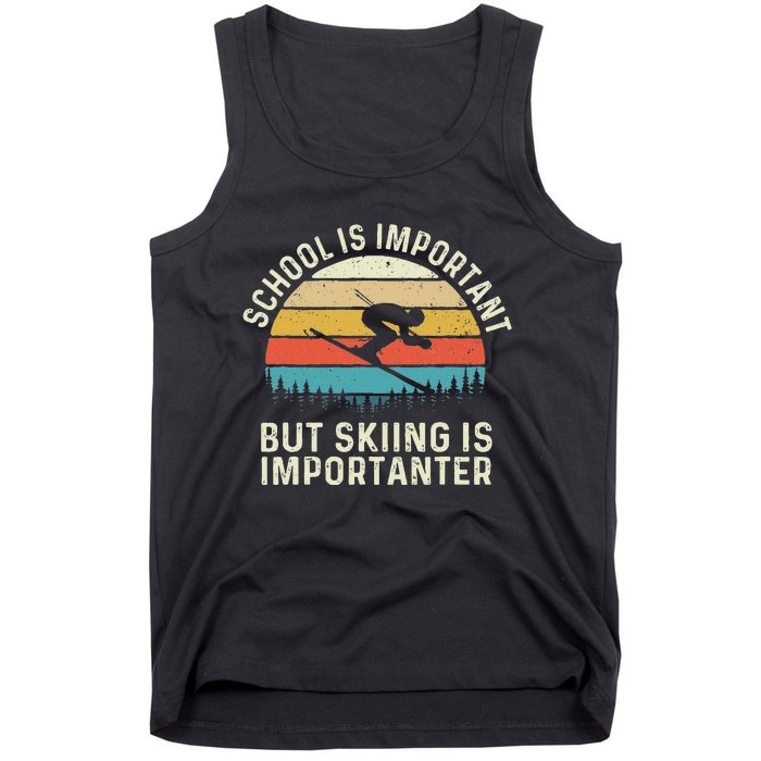 School Is Important But Skiing Is Importanter Retro Skier Tank Top