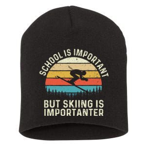 School Is Important But Skiing Is Importanter Retro Skier Short Acrylic Beanie