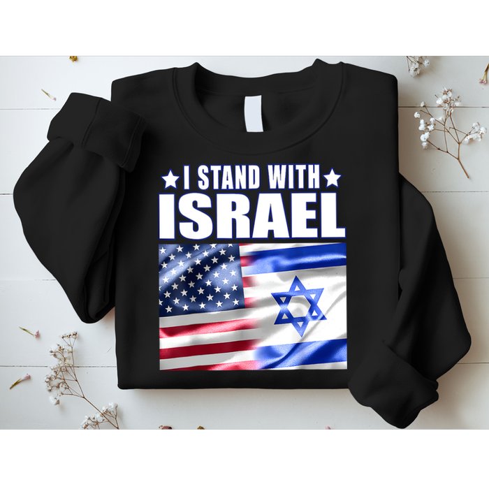 Support Israel I Stand With Israel Us Israel Flag Combined Sweatshirt