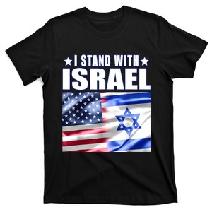 Support Israel I Stand With Israel Us Israel Flag Combined T-Shirt