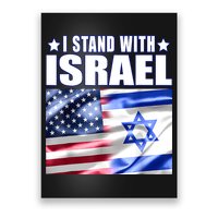 Support Israel I Stand With Israel Us Israel Flag Combined Poster