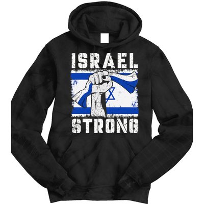 Support Israel I Stand With Israel Pray For Israel Tie Dye Hoodie
