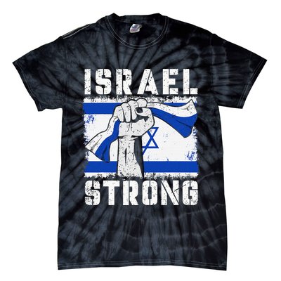 Support Israel I Stand With Israel Pray For Israel Tie-Dye T-Shirt