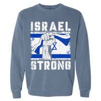 Support Israel I Stand With Israel Pray For Israel Garment-Dyed Sweatshirt