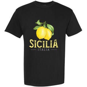 Sicilia Italia Italian Lemons Proud Sicilian Garment-Dyed Heavyweight T-Shirt