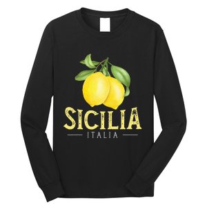 Sicilia Italia Italian Lemons Proud Sicilian Long Sleeve Shirt