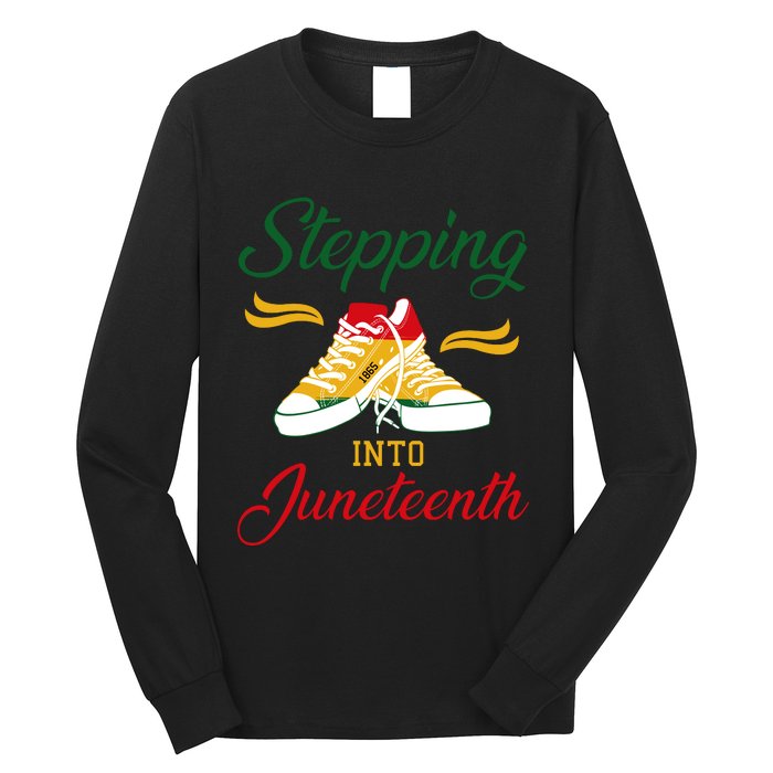 Stepping Into Juneteenth Celebration Long Sleeve Shirt