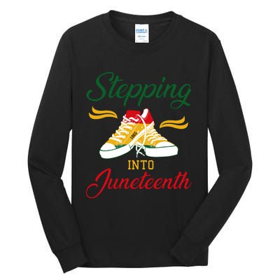 Stepping Into Juneteenth Celebration Tall Long Sleeve T-Shirt