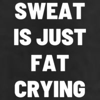 Sweat Is Just Fat Crying Funny Working Out Funny Gift Microfiber Hand Towel