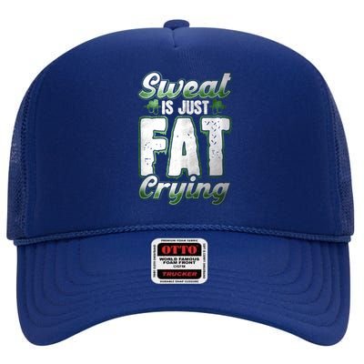 Sweat Is Just Fat Crying Motivation Fitness Gym Workout Gift High Crown Mesh Back Trucker Hat