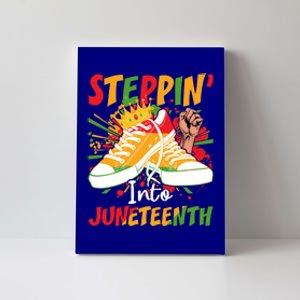 Steppin Into Junenth Black 1865 Freedom Day Pride Meaningful Gift Canvas