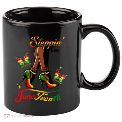 Stepping Into Junenth Black History Gift 11oz C Handle Ceramic Mug