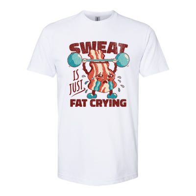 Sweat Is Just Fat Crying Working Out Bacon Lover Fitness Meaningful Gift Softstyle CVC T-Shirt