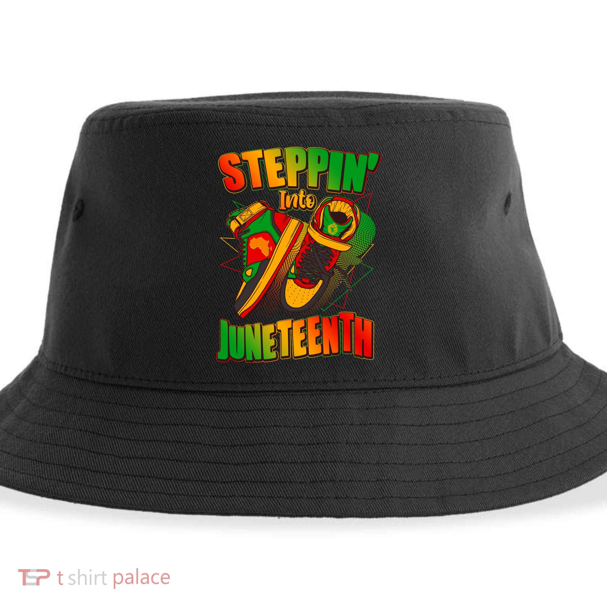 Steppin Into Juneteenth Sneaker Gym Shoes Celebrate Juneteenth Sustainable Bucket Hat