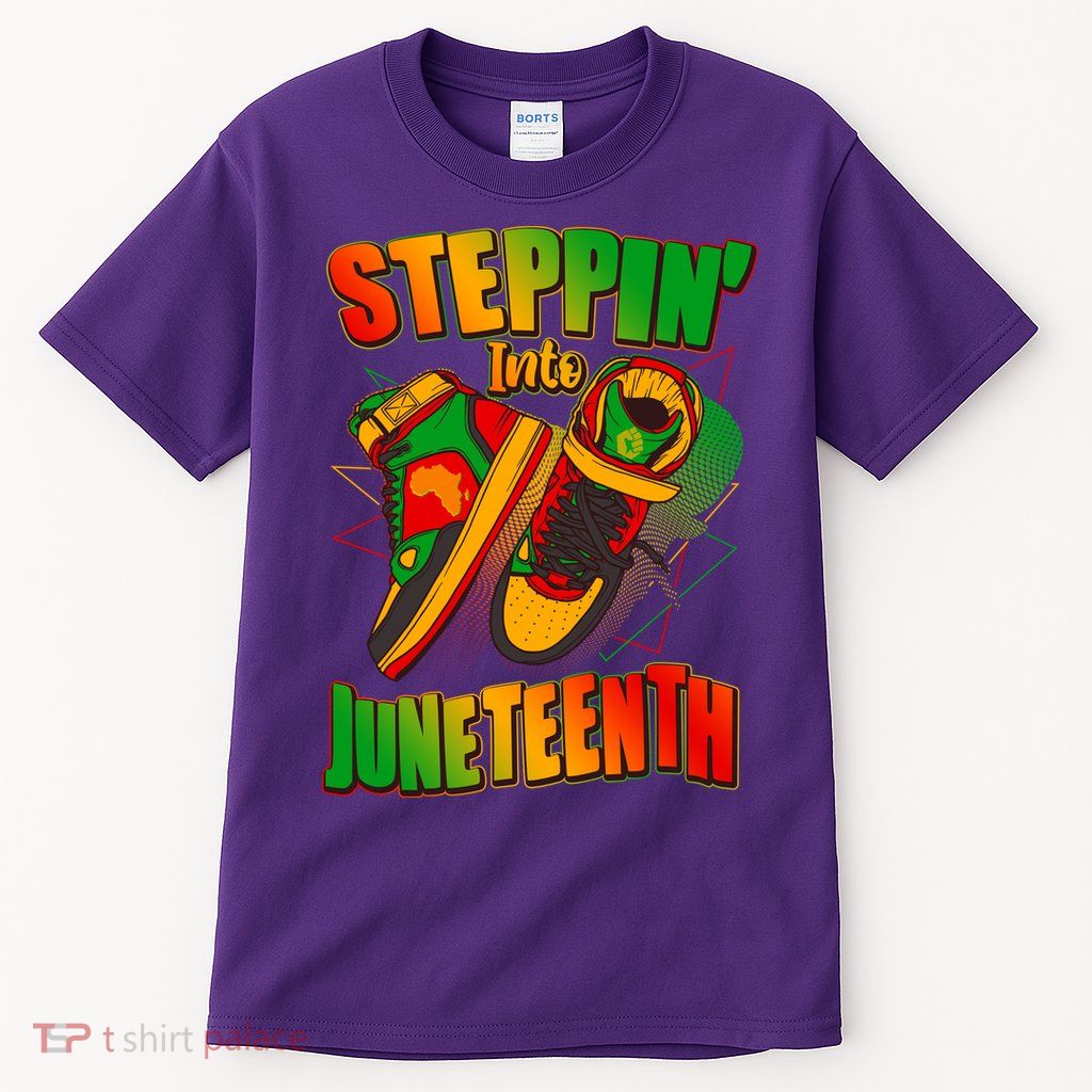 Steppin Into Juneteenth Sneaker Gym Shoes Celebrate Juneteenth Tall T-Shirt