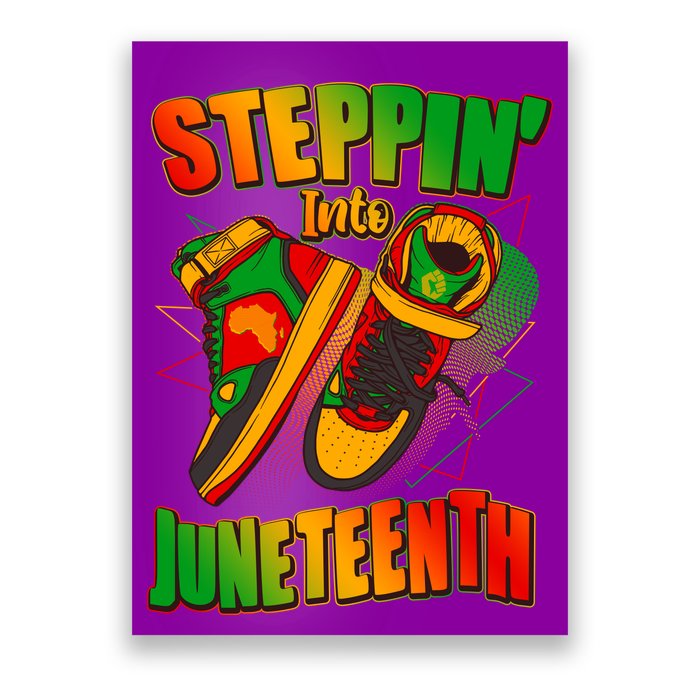 Steppin Into Juneteenth Sneaker Gym Shoes Celebrate Juneteenth Poster