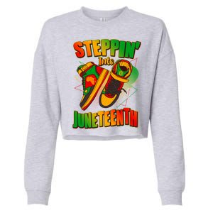 Steppin Into Juneteenth Sneaker Gym Shoes Celebrate Juneteenth Cropped Pullover Crew