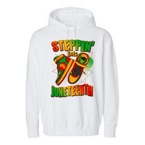 Steppin Into Juneteenth Sneaker Gym Shoes Celebrate Juneteenth Garment-Dyed Fleece Hoodie