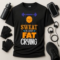 Sweat Is Just Fat Crying! Funny gym workout Cooling Performance Crew T-Shirt