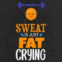 Sweat Is Just Fat Crying! Funny gym workout Golf Towel