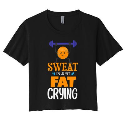 Sweat Is Just Fat Crying! Funny gym workout Crop Top