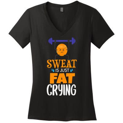 Sweat Is Just Fat Crying! Funny gym workout Women's V-Neck T-Shirt