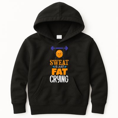 Sweat Is Just Fat Crying! Funny gym workout Kids Hoodie