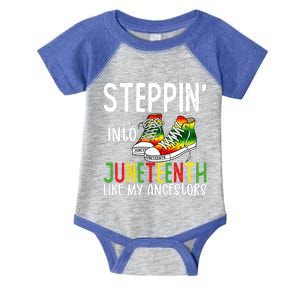 Stepping Into Juneteenth Like My Ancestors Happy Juneteenth Gift Infant Baby Jersey Bodysuit