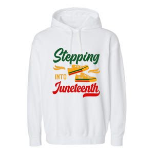 Stepping Into Juneteenth 1865 Black History Month Black Proud Africa Garment-Dyed Fleece Hoodie