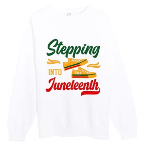 Stepping Into Juneteenth 1865 Black History Month Black Proud Africa Premium Crewneck Sweatshirt