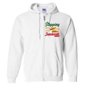 Stepping Into Juneteenth 1865 Black History Month Black Proud Africa Full Zip Hoodie