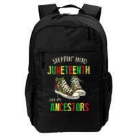 Stepping Into Juneteenth Like My Ancestors Happy Juneteenth Daily Commute Backpack