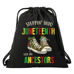 Stepping Into Juneteenth Like My Ancestors Happy Juneteenth Drawstring Bag