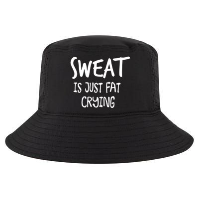 Sweat Is Just Fat Crying Funny Cardio Running Gym Motivation Gift Cool Comfort Performance Bucket Hat