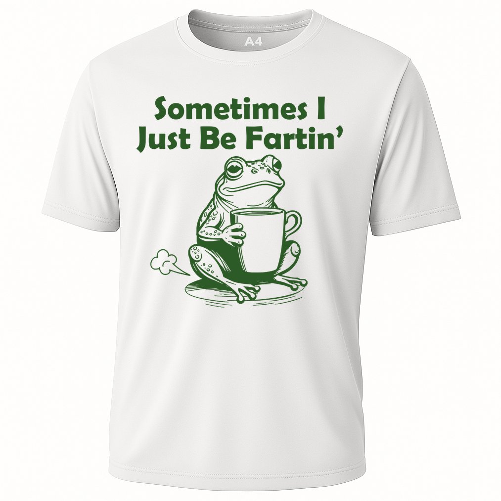 Sometimes I Just Be Fartin Funny Frog Performance Shirt
