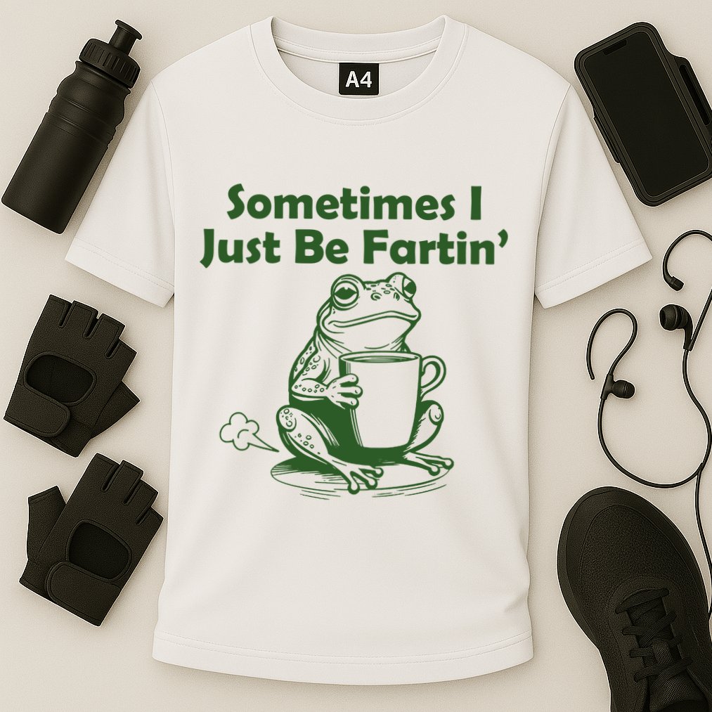 Sometimes I Just Be Fartin Funny Frog Performance Shirt
