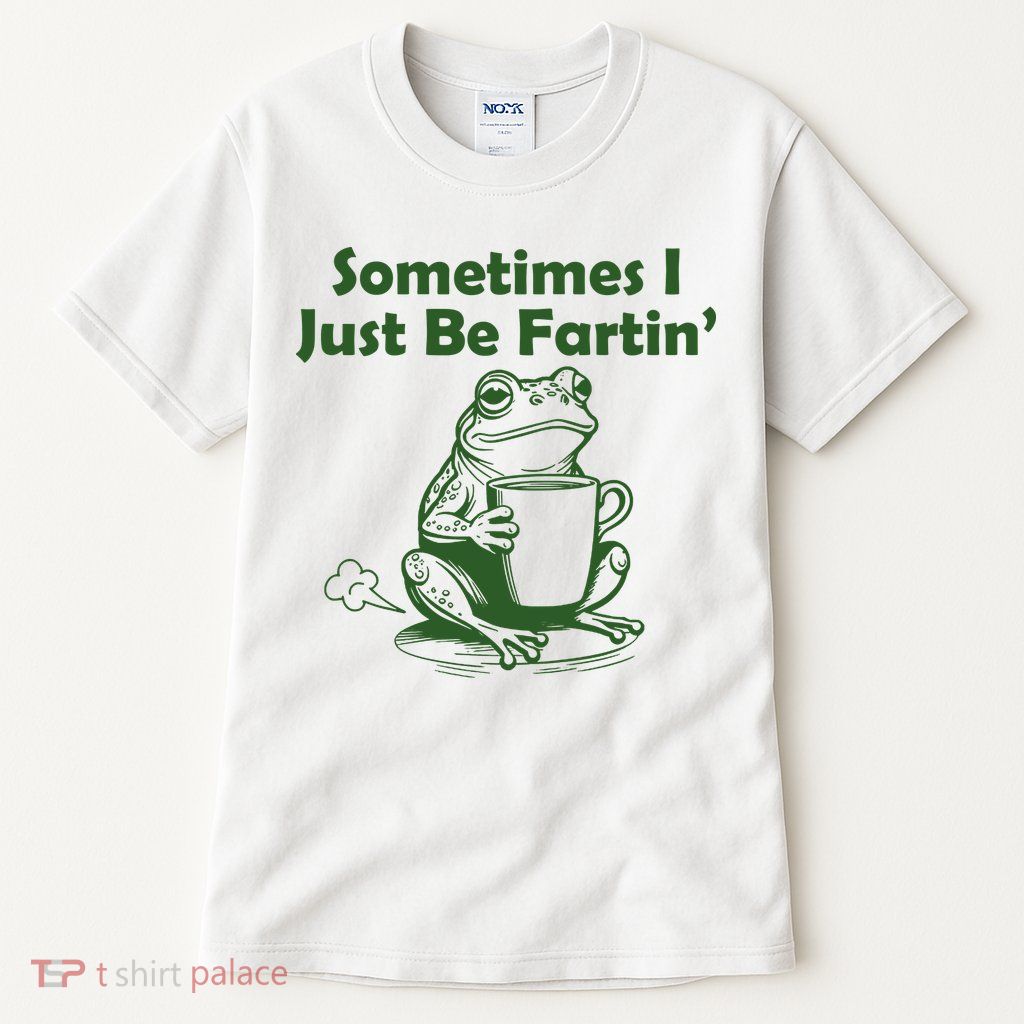 Sometimes I Just Be Fartin Funny Frog Tall T-Shirt