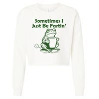 Sometimes I Just Be Fartin Funny Frog Cropped Pullover Crew