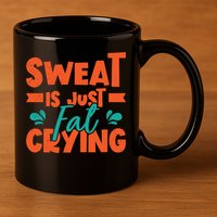 Sweat Is Just Fat Crying Gym Fitness Lifting Weights Funny Gift 11oz C Handle Ceramic Mug