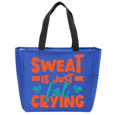 Sweat Is Just Fat Crying Gym Fitness Lifting Weights Funny Gift Zip Tote Bag
