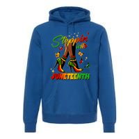 Stepping Into Junenth Like My Ancestors Shoes Black Cool Gift Premium Hoodie